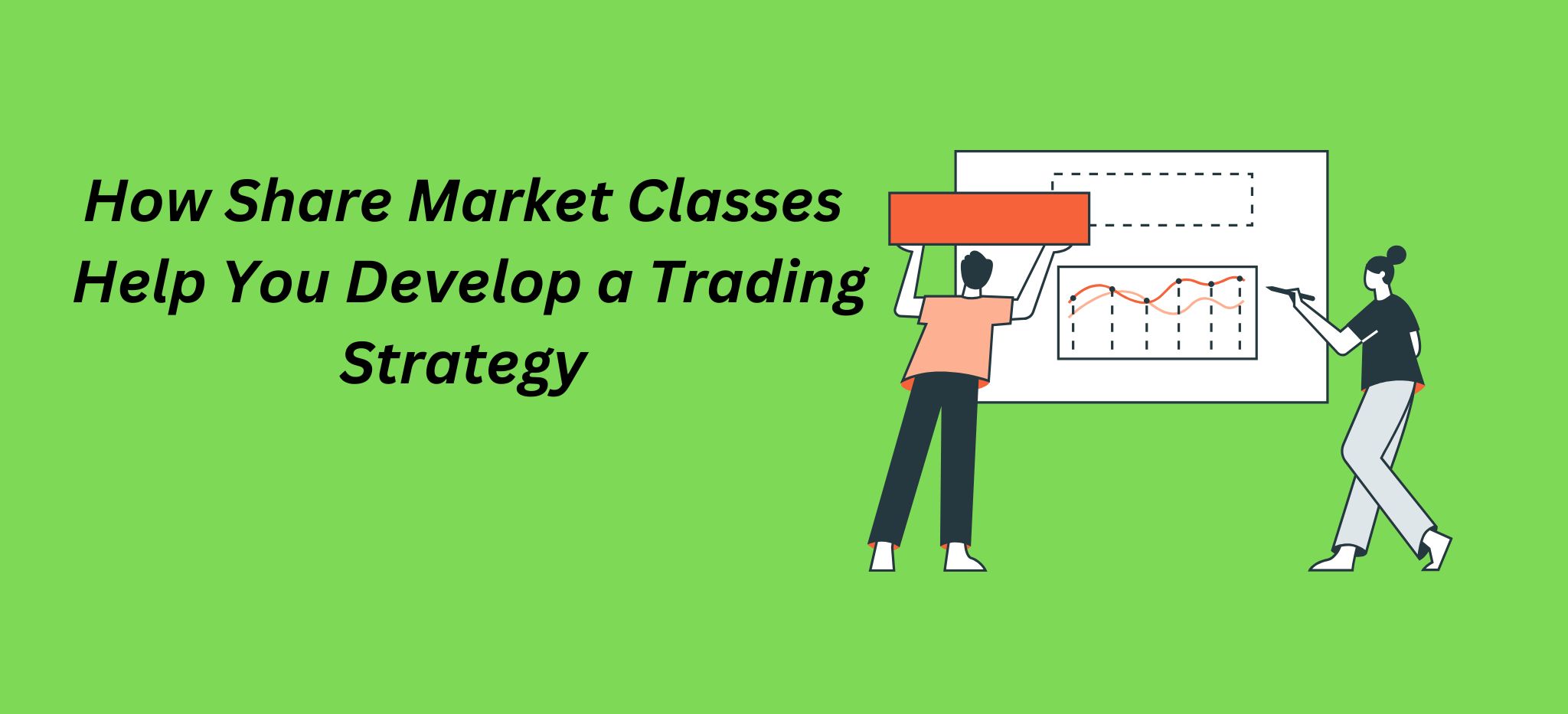 Share Market Classes Help to Trading Strategy