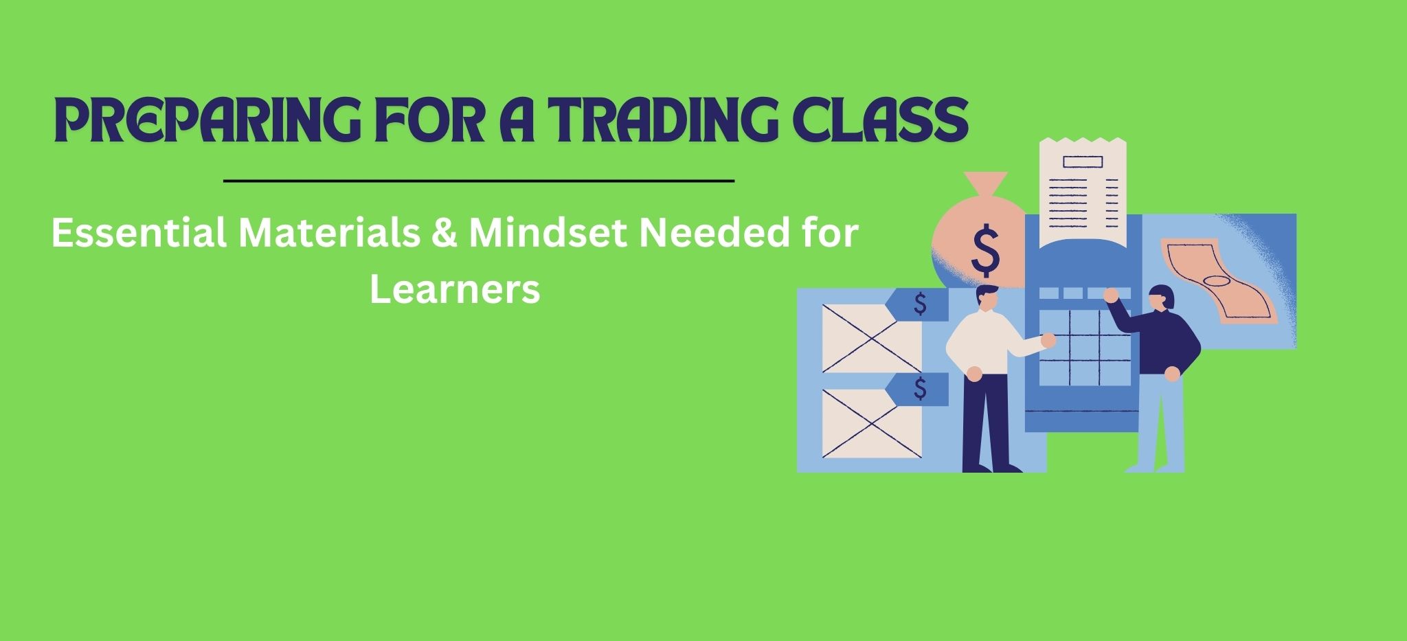 Trading Class Success