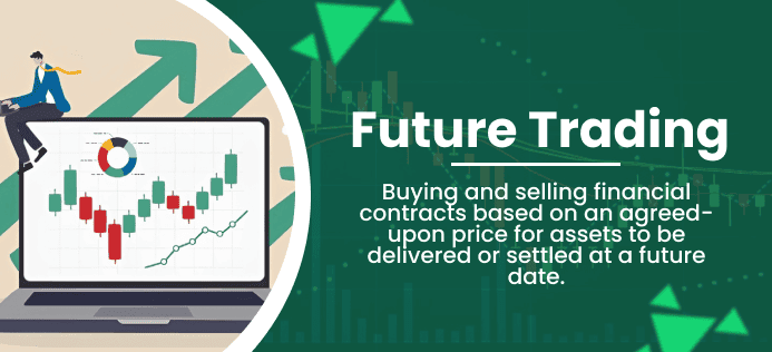 future trading